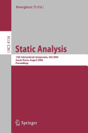 Static Analysis: 13th International Symposium, SAS 2006, Seoul, Korea, August 29-31, 2006, Proceedings