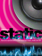 Static: Race & Representation in Post-Apartheid Music, Media & Film