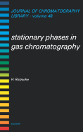 Stationary Phases in Gas Chromatography: Volume 48