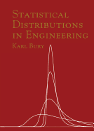 Statistical Distributions in Engineering