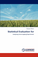 Statistical Evaluation for