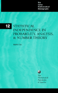 Statistical Independence in Probability Analysis and Number Theory