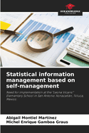 Statistical information management based on self-management