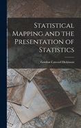 Statistical Mapping and the Presentation of Statistics