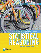 Statistical Reasoning for Everyday Life Plus Mylab Statistics with Pearson Etext -- 18 Week Access Card Package