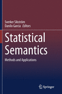 Statistical Semantics: Methods and Applications