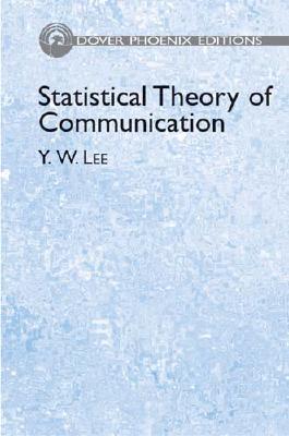 Statistical Theory of Communication - Lee, Yuk Wing