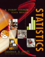 Statistics: A First Course - Sanders, Donald H, and Smidt, Robert K