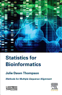 Statistics for Bioinformatics: Methods for Multiple Sequence Alignment