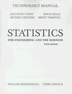 Statistics for Engineering and the Sciences: Technology Manual