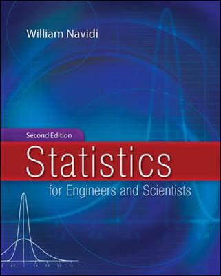 Statistics for Engineers and Scientists - Navidi, William C, and Navidi William