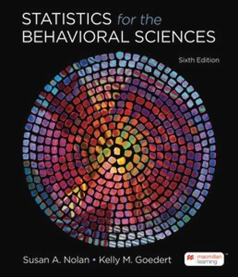 Statistics for the Behavioral Sciences - Nolan, Susan, and Kelly, Goedert