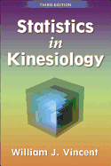 Statistics in Kinesiology - 3rd Edition