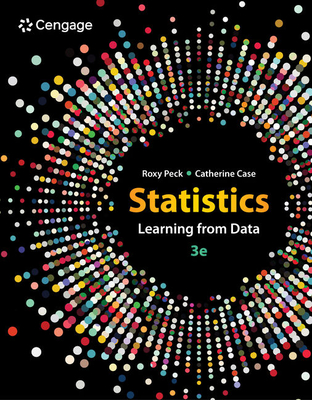 Statistics: Learning from Data - Peck, Roxy, and Case, Catherine