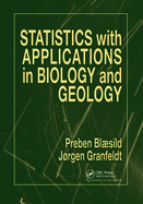 Statistics with Applications in Biology and Geology