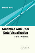 Statistics with R for Data Visualization (Set of 2 Volumes)