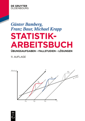 Statistik-Arbeitsbuch - Bamberg, G?nter, and Baur, Franz, and Krapp, Michael