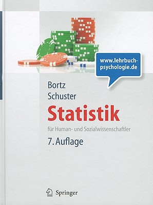 Statistik Fr Human- Und Sozialwissenschaftler: Limitierte Sonderausgabe - Bortz, Jrgen, and Schuster, Christof