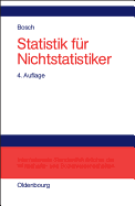 Statistik Fur Nichtstatistiker: Zufall Und Wahrscheinlichkeit - Bosch, Karl