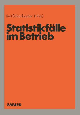 Statistikfalle Im Betrieb - Scharnbacher, Kurt (Editor)