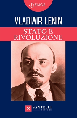 Stato E Rivoluzione - Lenin, Vladimir