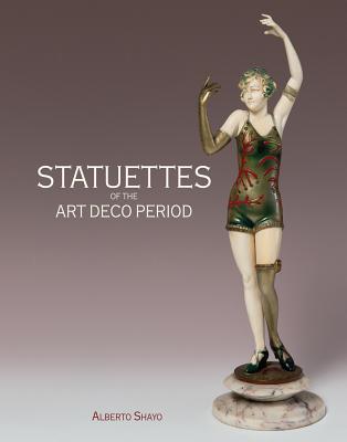 Statuettes of the Art Deco Period - Shayo, Alberto