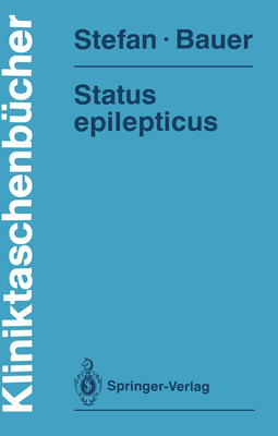 Status Epilepticus - Stefan, Hermann, and Bauer, J?rgen