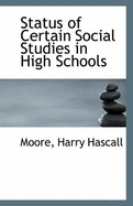 Status of Certain Social Studies in High Schools