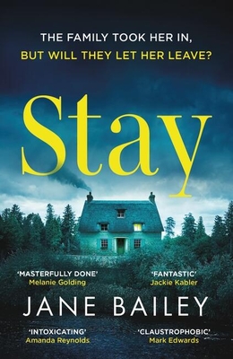 Stay: An absolutely gripping suspense novel packed with mystery - Bailey, Jane