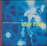 Stay Cool - Brent Jensen