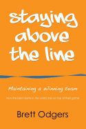 Staying Above the Line: Maintaining a winning team