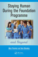 Staying Human During the Foundation Programme and Beyond: How to thrive after medical school