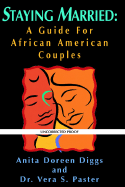 Staying Married: A Guide for African American Couples