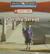 Staying Safe on the Street - Mattern, Joanne