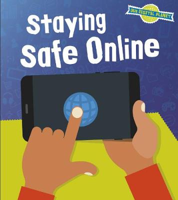 Staying Safe Online - Hubbard, Ben