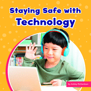 Staying Safe with Technology