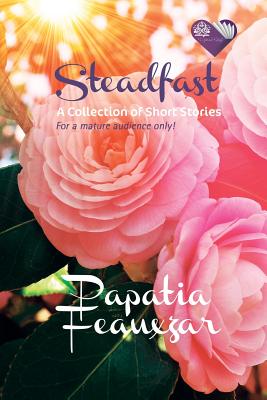 Steadfast - Papatia, Feauxzar