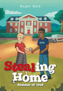 Stealing Home: Summer of 1958