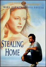 Stealing Home - Steven Kampmann; Will Aldis