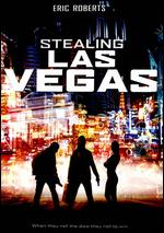 Stealing Las Vegas [2 Discs] - Francisco Menendez