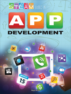 Steam Guides in App Development - Kirk, Ruth M