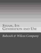 Steam, Its Generation and Use