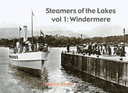 Steamers of the Lakes: Windemere