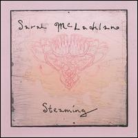 Steaming - Sarah McLachlan