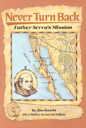 Steck-Vaughn Stories of America: Student Reader Never Turn Back, Story Book