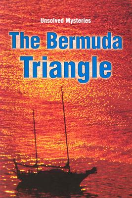 Steck-Vaughn Unsolved Mysteries: Student Reader Bermuda Triangle, the , Story Book - Innes, Brian, Dr., and Steck-Vaughn Company (Prepared for publication by)