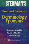 Stedman's Illustrated Dictionary of Dermatology Eponyms