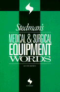 Stedman's Medical & Surgical Equipment Words