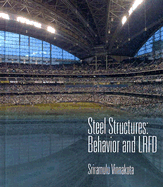 Steel Structures: Behavior and LRFD