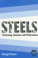 Steels: Processing, Structure, and Performance
